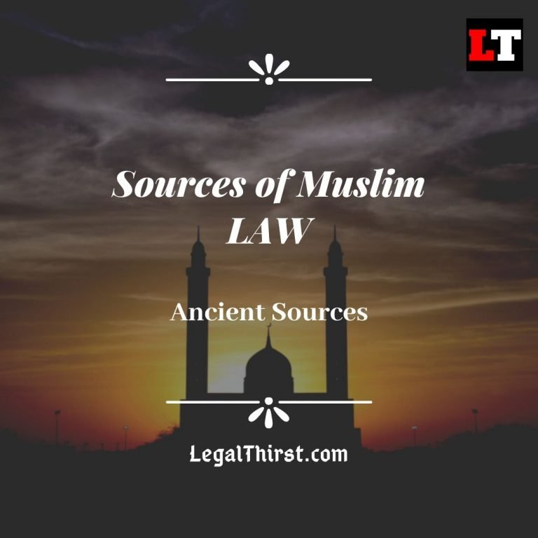 Ancient Sources of Muslim Law Quran