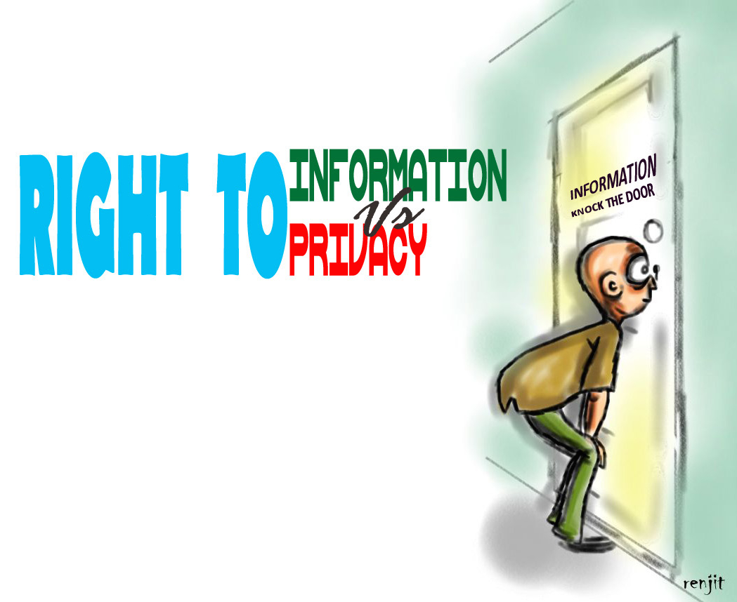 RIGHT TO INFORMATION IN ACCORDANCE WITH RIGHT TO PRIVACY