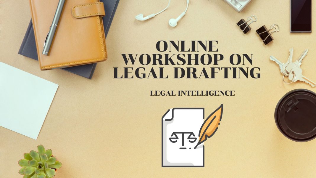 Online workshop on Legal Drafting by Legal Intelligence