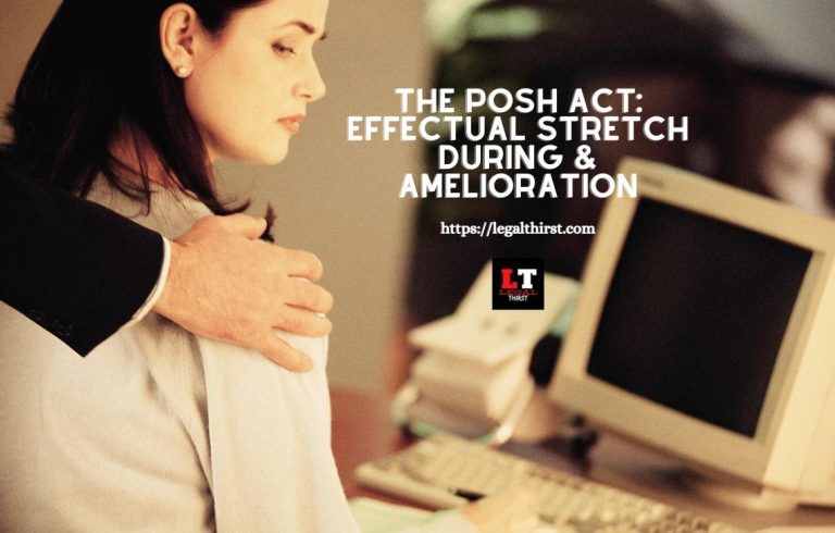 The POSH Act: Effectual Stretch During & Amelioration