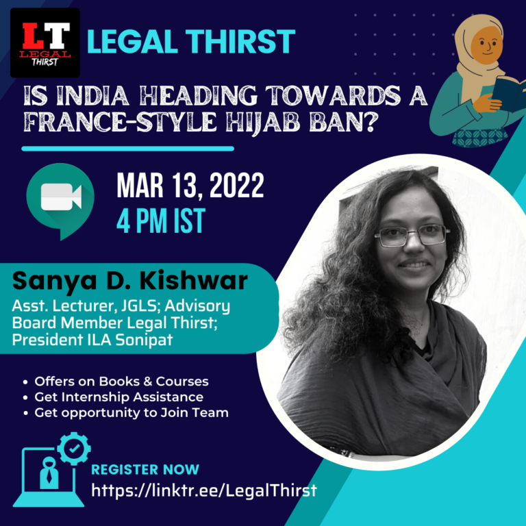 Is India Heading Towards a France-style Hijab Ban? : LT Session, 13 March 2022