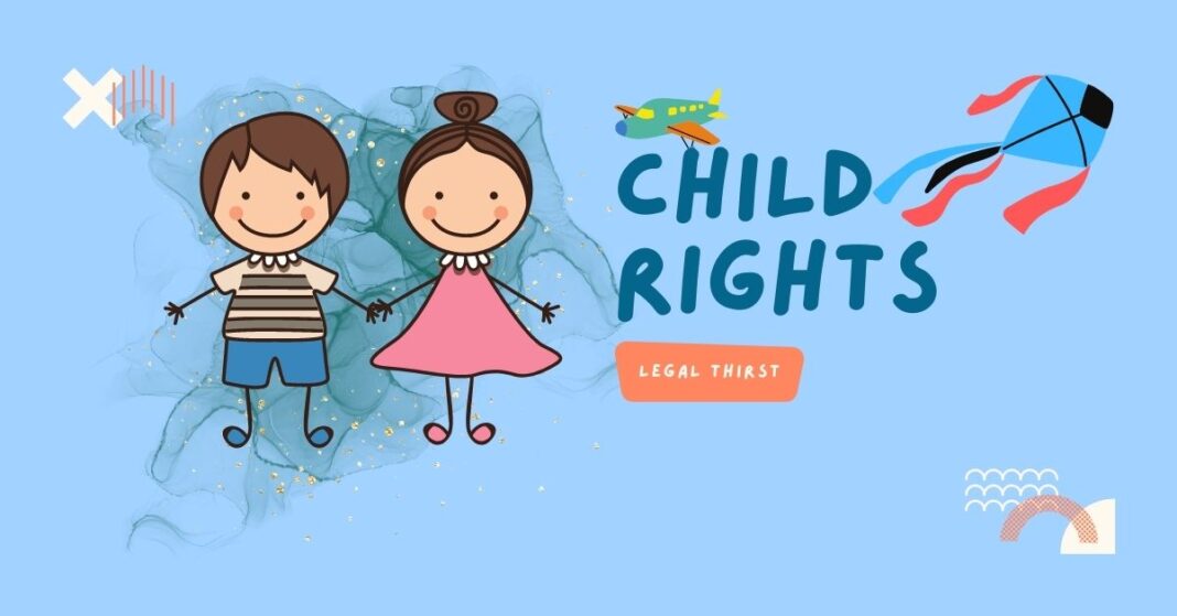 KNOW CHILD RIGHTS IN INDIA - AN OVERVIEW