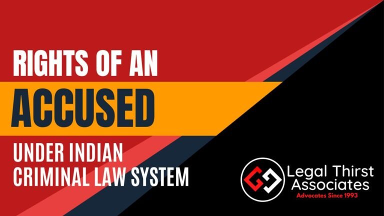 Rights of Accused under the Indian Criminal Law System