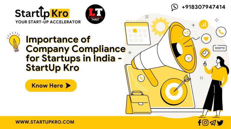 Importance of Company Compliance for Startups in India – StartUp Kro