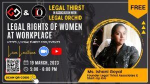 Legal Thirst Session on Legal Rights of Women at Workplace - Register Now [19 Mar]