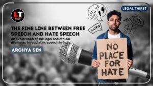 The Fine Line between Free Speech and Hate Speech in India