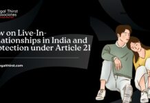 The Law of Live-In Relationships in India: Legal Status, Marriageable Age, and the Right to Protection under Article 21 The Law of Live-In Relationships in India: Legal Status, Marriageable Age, and the Right to Protection under Article 21
